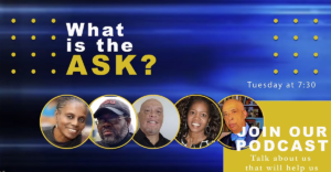 What Is The Ask?  Podcast